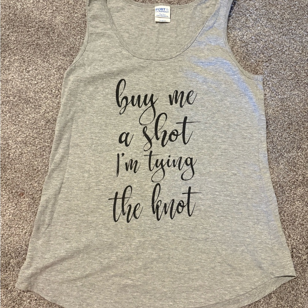 Buy Me A Shot gray bachelorette tank top
